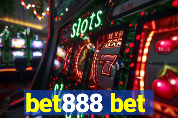bet888 bet